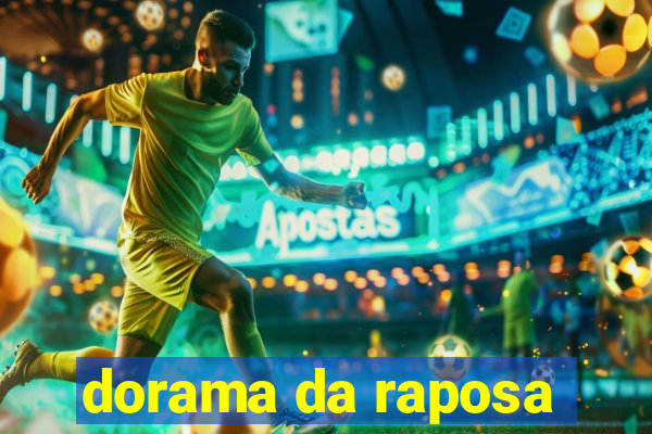 dorama da raposa